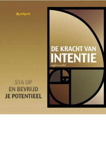 de Kracht van Intentie